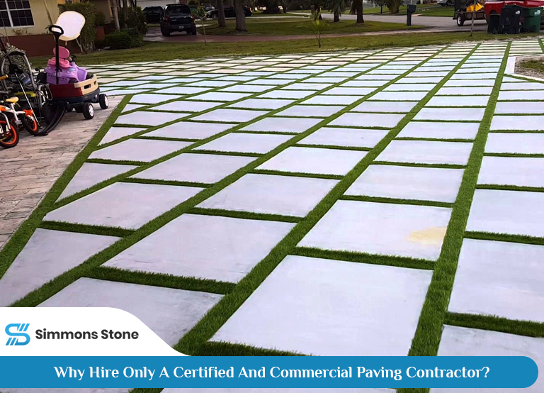 Why Hire Only A Certified And Commercial Paving Contractor?